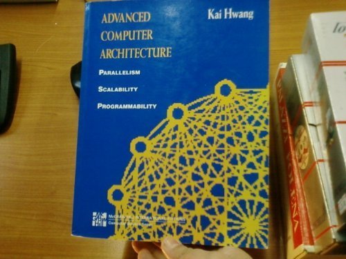 Advanced Computer Architecture for Parallel Processing