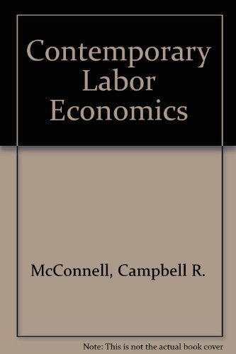 Contemporary Labor Economics