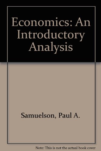 Economics: An Introductory Analysis