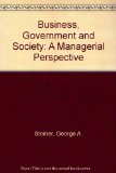 Business, Government and Society: A Managerial Perspective
