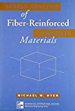 Stress Analysis of Fibre Reinforced Composite Materials (McGraw-Hill International Editions: Mechanical Engineering Series)