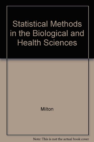 Statistical Methods in the Biological and Health Sciences