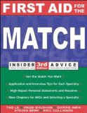 First Aid for the Match (Insider Advice from Students and Residency Directors)