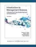 Introduction to Management Science: A Modeling and Case Studies Approach with Spreadsheets