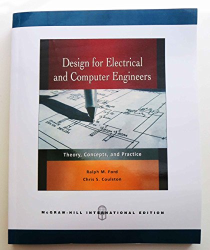 Design for Electrical and Computer Engineers (Asia Higher Education Engineering/Computer Science Electrical Engineering)