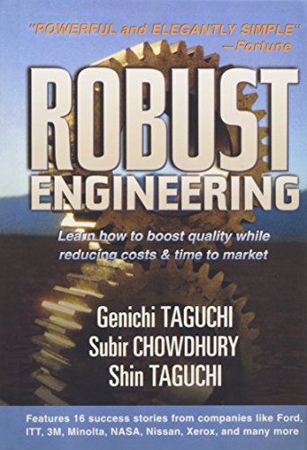 Book Cover Robust Engineering: Learn How to Boost Quality While Reducing Costs & Time to Market