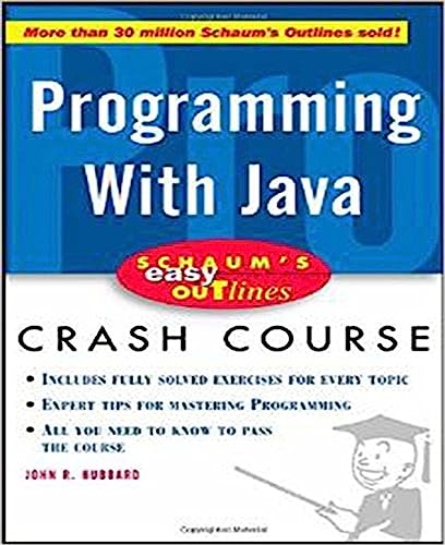 Schaum's Easy Outline of Programming with Java
