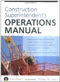 Construction Superintendent's Operations Manual