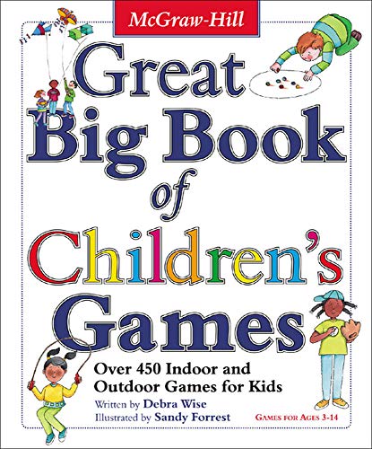 Book Cover Great Big Book of Children's Games: Over 450 Indoor & Outdoor Games for Kids, Ages 3-14
