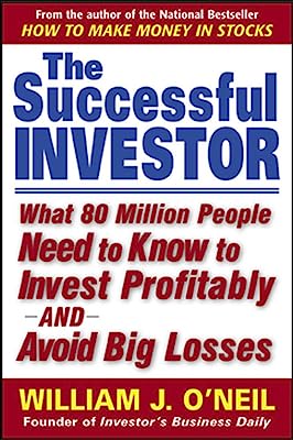 Book Cover The Successful Investor: What 80 Million People Need to Know to Invest Profitably and Avoid Big Losses