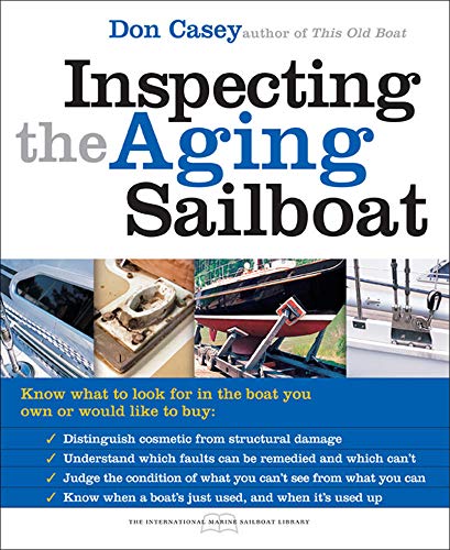 Book Cover Inspecting the Aging Sailboat (The International Marine Sailboat Library)