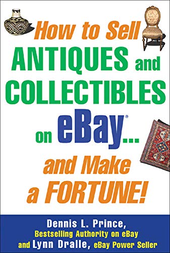 Book Cover How to Sell Antiques and Collectibles on Ebay... and Make a Fortune