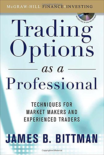 Book Cover Trading Options as a Professional: Techniques for Market Makers and Experienced Traders