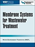 Membrane Systems for Wastewater Treatment