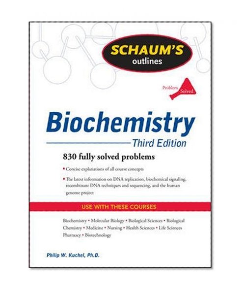 Book Cover Schaum's Outline of Biochemistry, Third Edition (Schaum's Outlines)