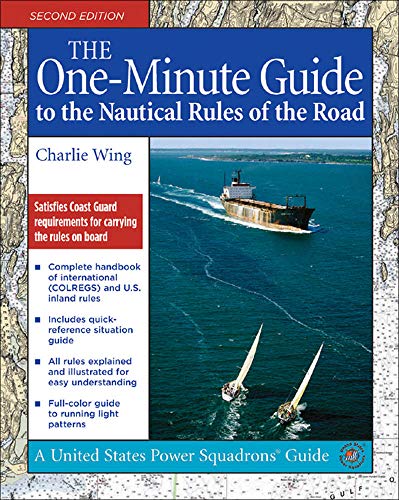 Book Cover The One-Minute Guide to the Nautical Rules of the Road (United States Power Squadrons Guides)