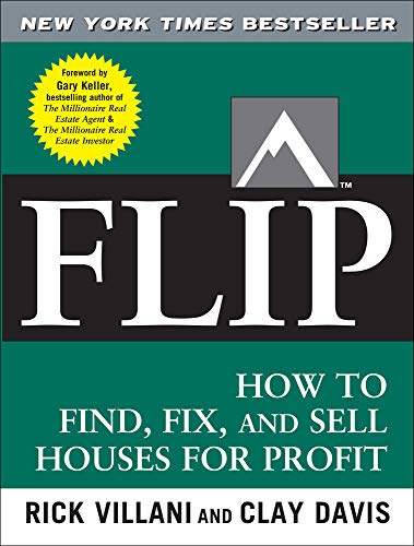 Book Cover FLIP: How to Find, Fix, and Sell Houses for Profit