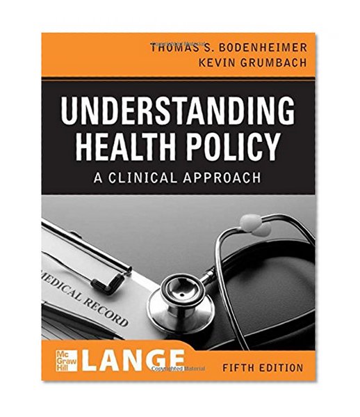 Book Cover Understanding Health Policy, Fifth Edition (LANGE Clinical Medicine)