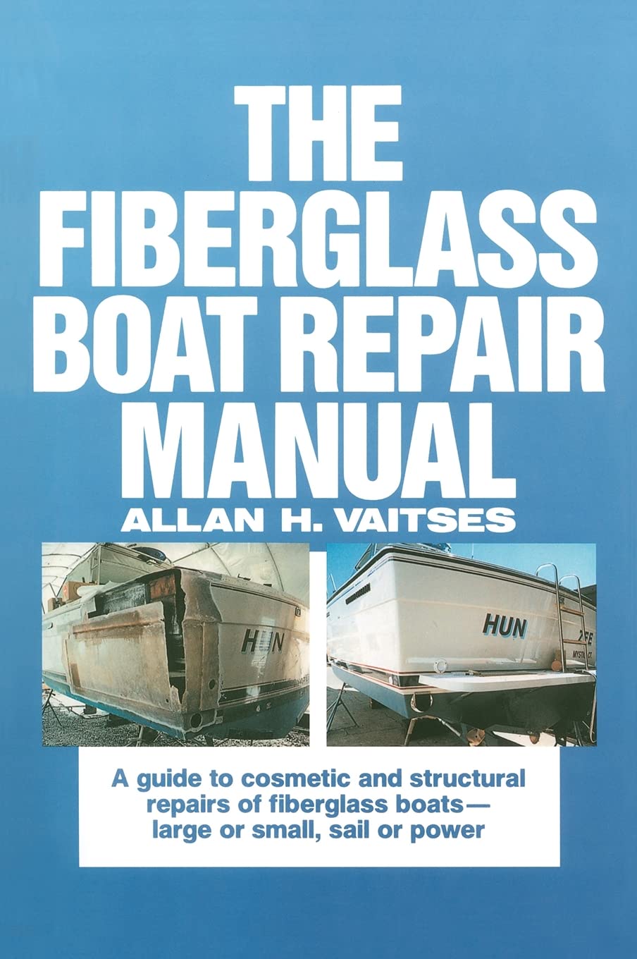 Book Cover The Fiberglass Boat Repair Manual