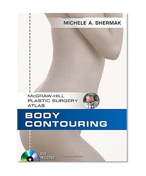 Book Cover Body Contouring (McGraw-Hill Plastic Surgery Atlas)