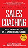 Sales Coaching: Making the Great Leap from Sales Manager to Sales Coach