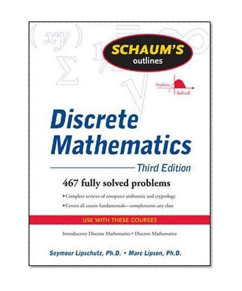 Book Cover Schaum's Outline of Discrete Mathematics, Revised Third Edition (Schaum's Outlines)