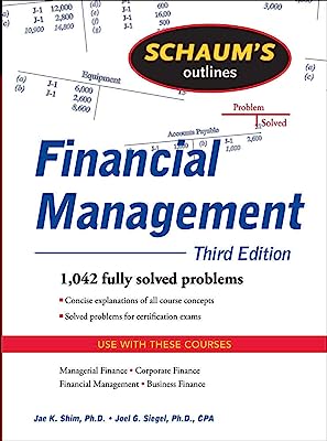 Book Cover Schaum's Outline of Financial Management, Third Edition (Schaum's Outlines)