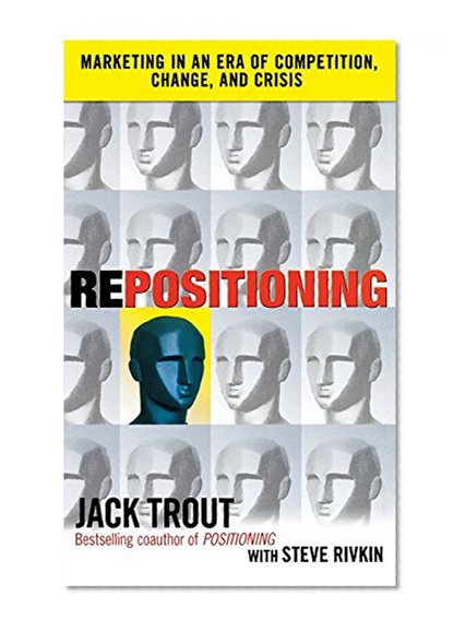 Book Cover Repositioning: Marketing in an Era of Competition, Change and Crisis