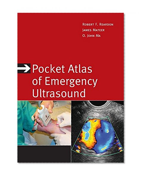 Pocket Atlas of Emergency Ultrasound (Atlas Series)