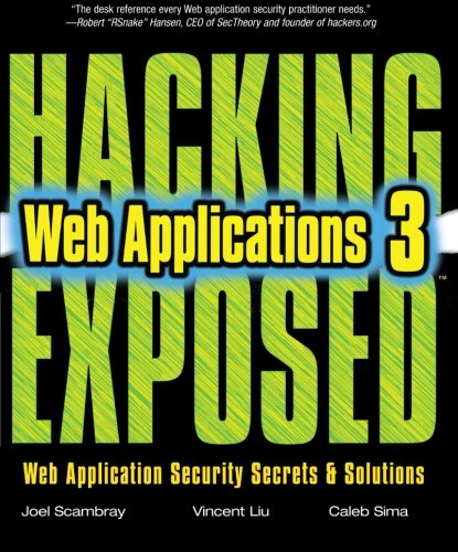 Book Cover Hacking Exposed Web Applications, Third Edition