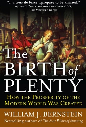 Book Cover The Birth of Plenty: How the Prosperity of the Modern World was Created