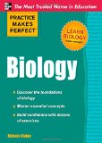 Practice Makes Perfect Biology (Practice Makes Perfect Series)