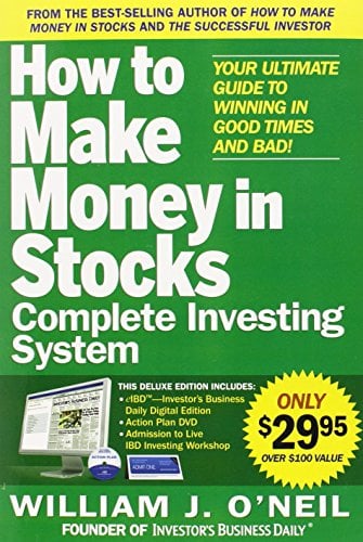 Book Cover The How to Make Money in Stocks Complete Investing System: Your Ultimate Guide to Winning in Good Times and Bad