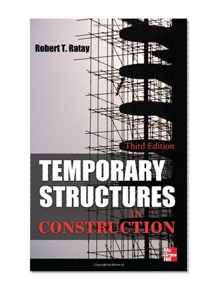 Temporary Structures in Construction, Third Edition