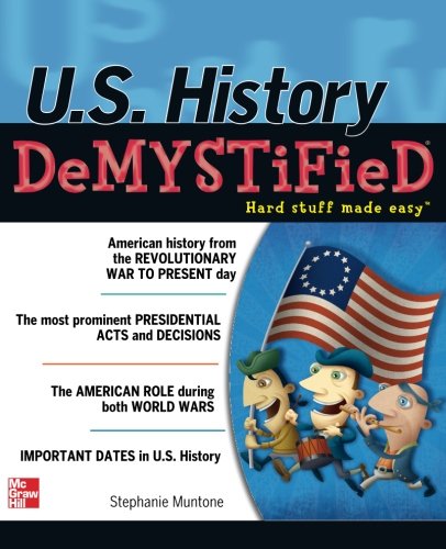 U.S. History DeMYSTiFieD