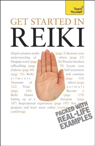 Get Started in Reiki: A Teach Yourself Guide (Teach Yourself: Reference)
