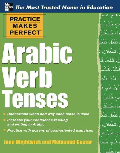 Book Cover Practice Makes Perfect Arabic Verb Tenses (Practice Makes Perfect Series)