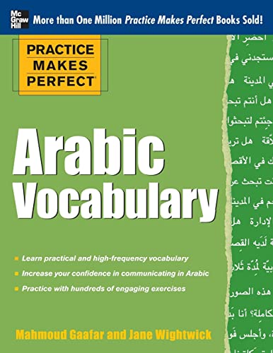 Practice Makes Perfect Arabic Vocabulary: With 145 Exercises (NTC Foreign Language)