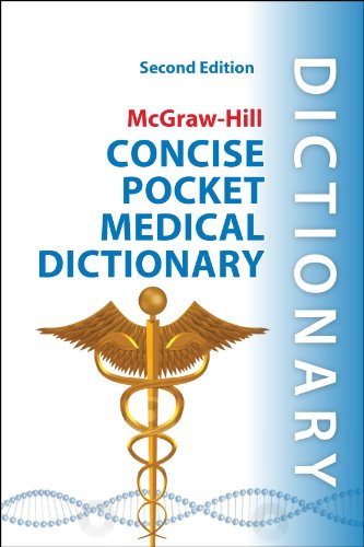 McGraw-Hill Concise Pocket Medical Dictionary, Second Edition