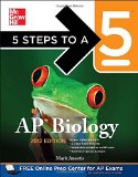 Book Cover 5 Steps to a 5 AP Biology, 2012 Edition (5 Steps to a 5 on the Advanced Placement Examinations Series)