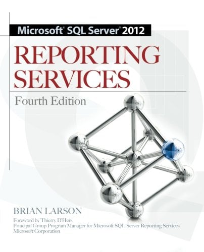 Book Cover Microsoft SQL Server 2012 Reporting Services 4/E