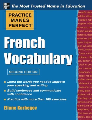 Book Cover Practice Make Perfect French Vocabulary (Practice Makes Perfect Series)