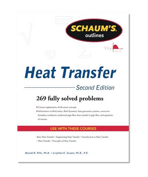 Book Cover Schaum's Outline of Heat Transfer, 2nd Edition (Schaum's Outlines)
