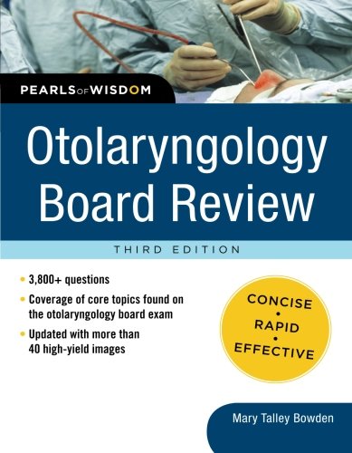 Book Cover Otolaryngology Board Review: Pearls of Wisdom, Third Edition