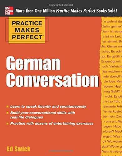 Book Cover Practice Makes Perfect: German Conversation (Practice Makes Perfect Series)