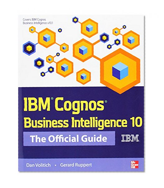 Book Cover IBM Cognos Business Intelligence 10: The Official Guide