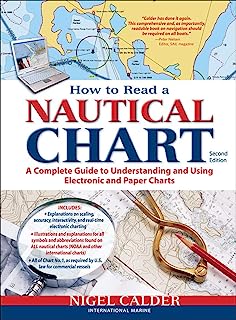 Book Cover How to Read a Nautical Chart, 2nd Edition (Includes ALL of Chart #1): A Complete Guide to Using and Understanding Electronic and Paper Charts