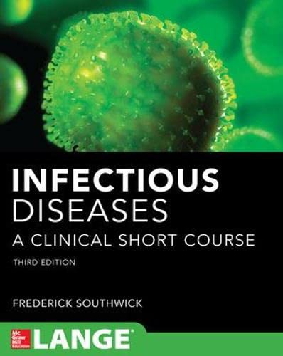 Book Cover Infectious Diseases A Clinical Short Course 3/E (In Thirty Days Series)