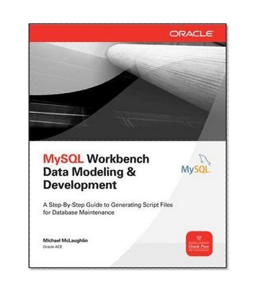 Book Cover MySQL Workbench: Data Modeling & Development (Oracle Press)