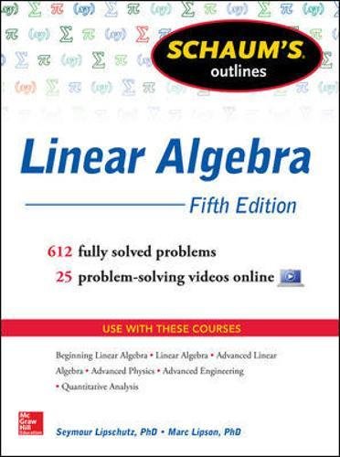 Book Cover Schaum's Outlines Linear Algebra, Fifth Edition: Fifth Edition